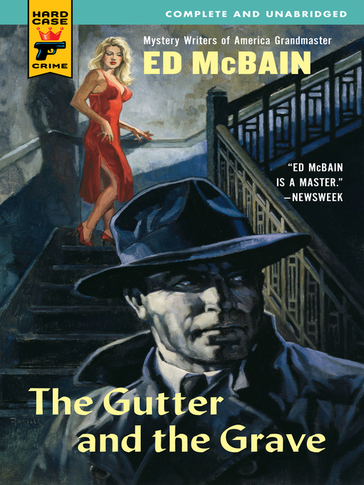Title details for The Gutter and the Grave by Ed McBain - Available